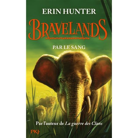 Par le sang, Tome 3, Bravelands  (1 N / R)