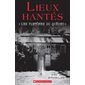 lieux hantés :Les fantômes du Québec