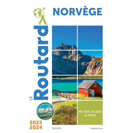 Norvège : 2023-2024, Le guide du routard