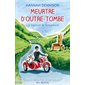 Meurtre d'outre-tombe, Les mystères de Honeychurch