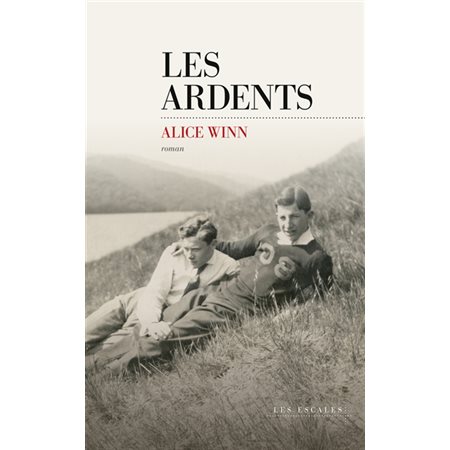 Les ardents