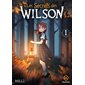 Les secrets de Wilson, Vol. 1