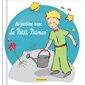 Je jardine avec Le Petit Prince