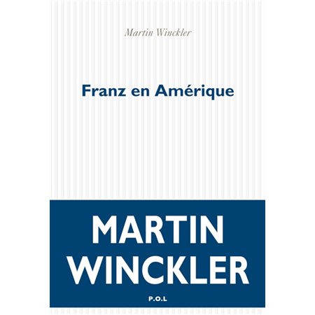 Franz en Amérique