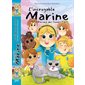 L'incroyable Marine : Recueil des tomes 1 à 5(6à9ans)