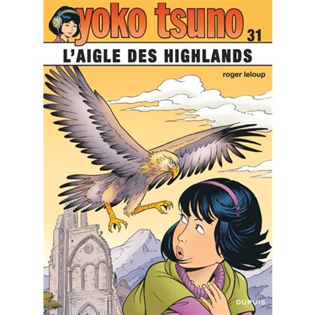 Yoko Tsuno tome 31:  L'aigle des Highlands