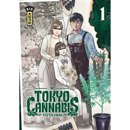 Tokyo cannabis, Vol. 1