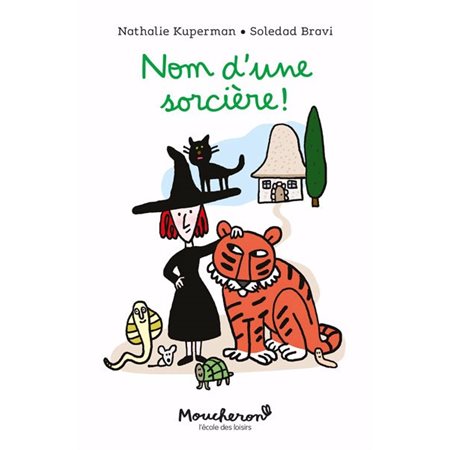 Nom d'une sorcière !, Moucheron : je peux lire !