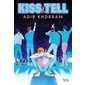 Kiss & Tell, Young novel