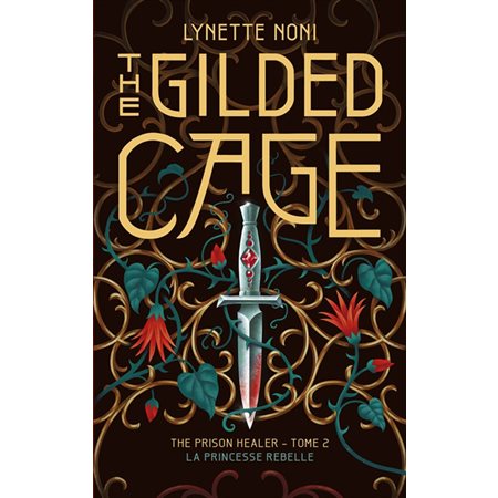 The gilded cage, The prison healer, 2