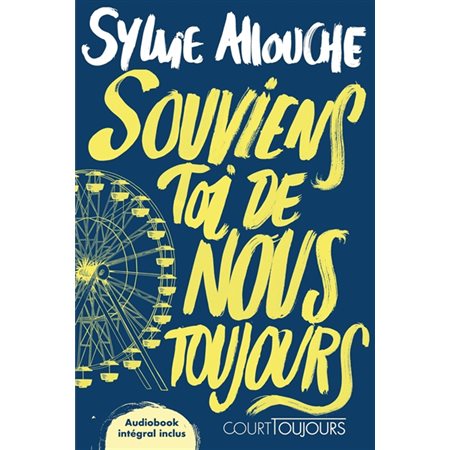 Souviens-toi de nous toujours (12 à 15 ans)