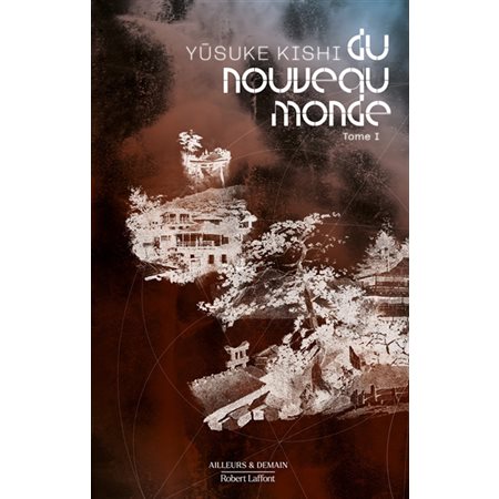 Du nouveau monde, Vol. 1