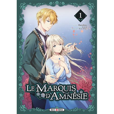 Le marquis d'Amnésie, Vol. 1