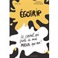 Egotrip : le carnet qui parle de moi mieux que moi !