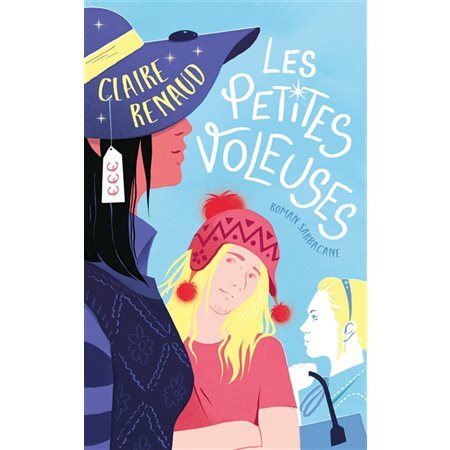 Les petites voleuses (12 à 15 ans)