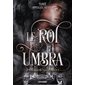 Le royaume de Vincula, The umbra king, 1  1X(N / R) BRISÉ