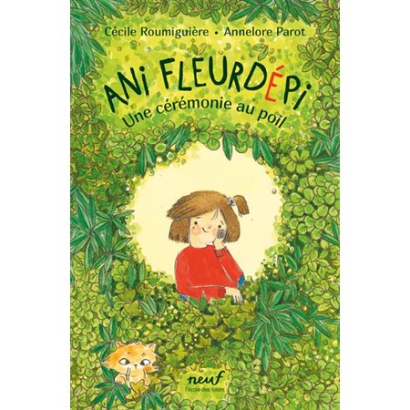 Ani Fleurdépi : une cérémonie au poil, (6-9 ANS)