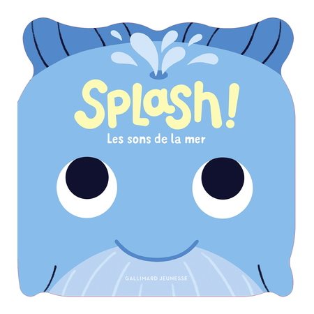 Splash ! : les sons de la mer