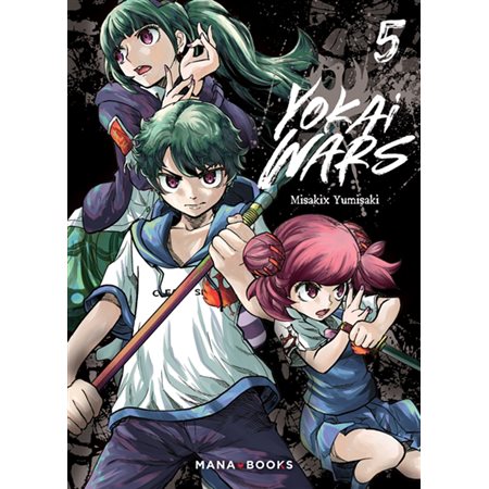 Yokai wars, Vol. 5