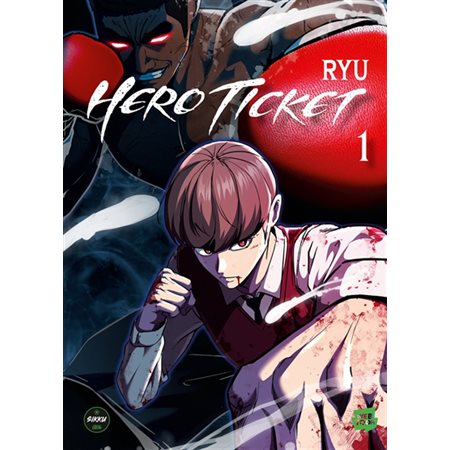 Hero ticket, Vol. 1