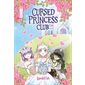 Cursed princess club, Vol. 1