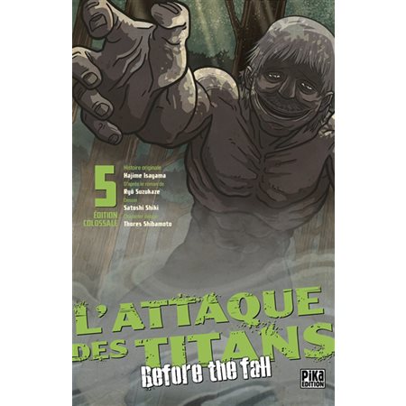 L'attaque des titans : before the fall : édition colossale, Vol. 5