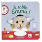 A table Emma !, Les bébêtes