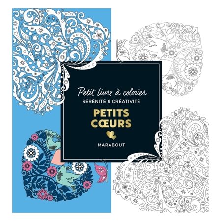 Le petit livre de coloriages : Petits coeurs