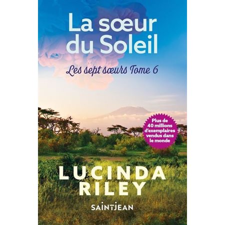 La soeur du soleil, Les sept soeurs, 6