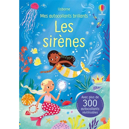 Les sirènes : Mes autocollants brillants