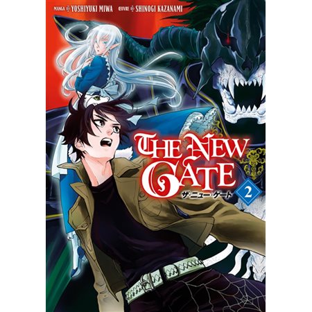 The new gate, Vol. 2