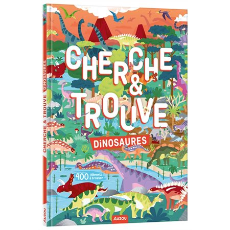 Dinosaures : cherche & trouve