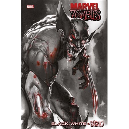 Marvel zombies. Black, white & blood,