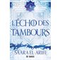 L'écho des tambours, Le dernier combat, 2