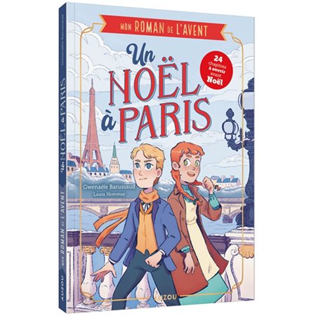 Un Noël à Paris : mon roman de l'Avent (6 à 9 ans)