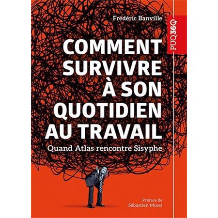 Comment survivre à son quotidien au travail