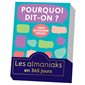 Pourquoi dit-on ? Les almaniaks