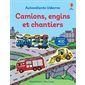 Camions, engins et chantiers