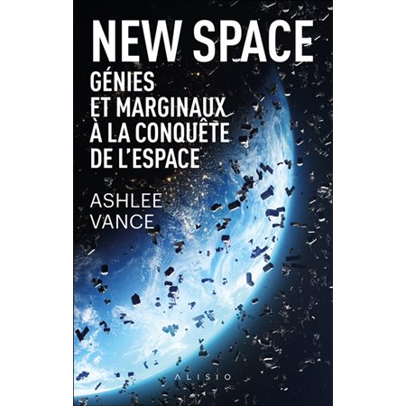 New space : génies et marginaux à la conquête de l'espace, Sciences