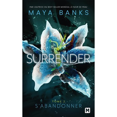 S'abandonner, Surrender, 2