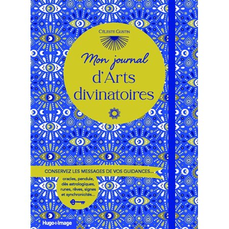 Mon journal d'arts divinatoires,