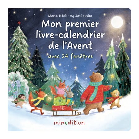 Mon premier livre-calendrier de l'Avent : avec 24 fenêtres, Un livre cartonné Minedition