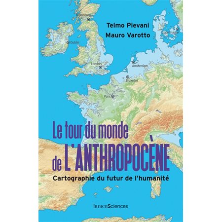 Le tour du monde l'anthropocêne