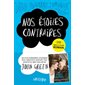 Nos étoiles contraires ( abime 1 x )